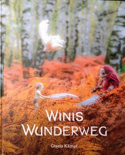Buchcover Winis Wunderweg von Gisela Kämpf